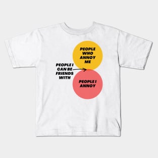 Venn Diagram: People who annoy me - People I annoy - People I can be friends with Kids T-Shirt